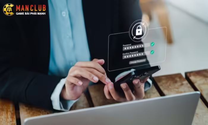 Bảo mật thông tin cá nhân khi tham gia chơi tại Manclub