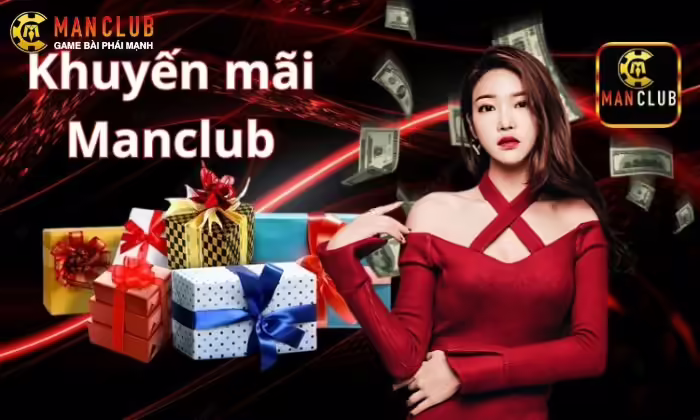 Khuyến mãi cực hot tại Manclub